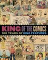 King of the Comics - 100 Years of King Features (Cover)